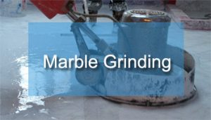Marble Grinding